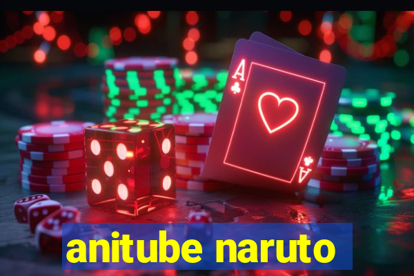 anitube naruto